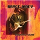 Bryce Janey - Burning Flame